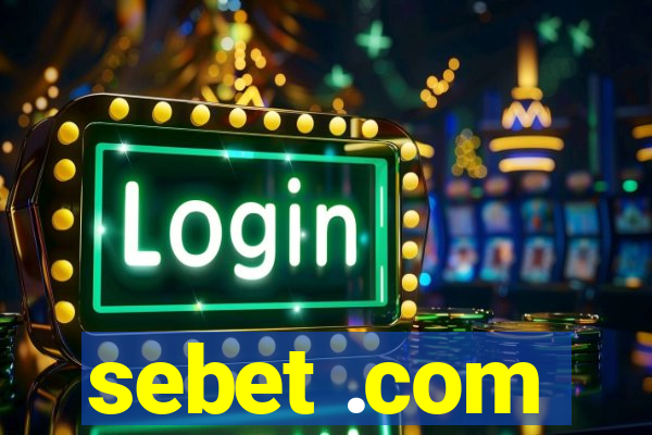 sebet .com